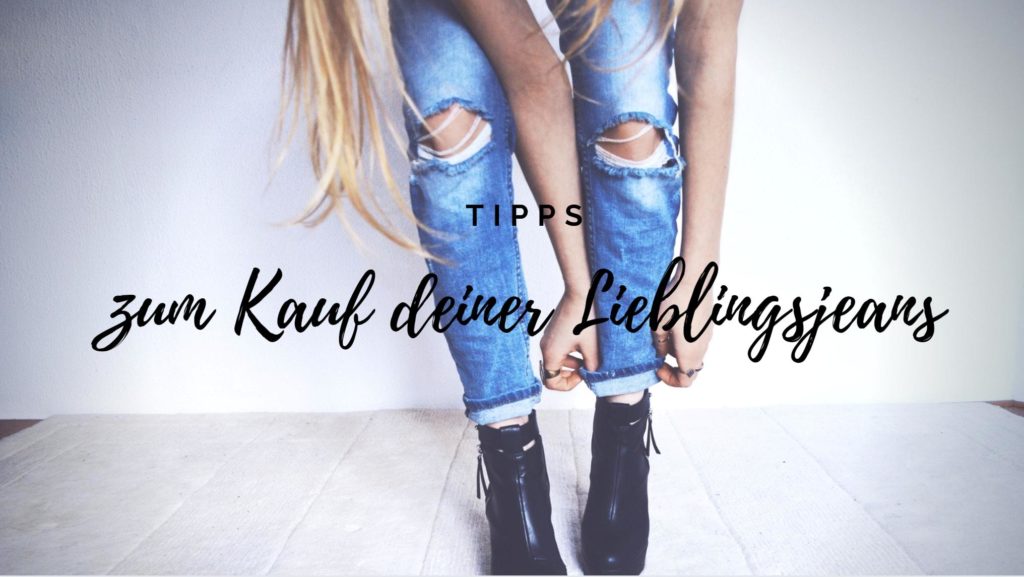 Tipps zum Kauf deiner Lieblingsjeans | Die 10 besten Tipps, damit du die perfekten Jeans findest | Carolin Kania | Dein strahlendes Ich | Expertin für authentische Stilberatung