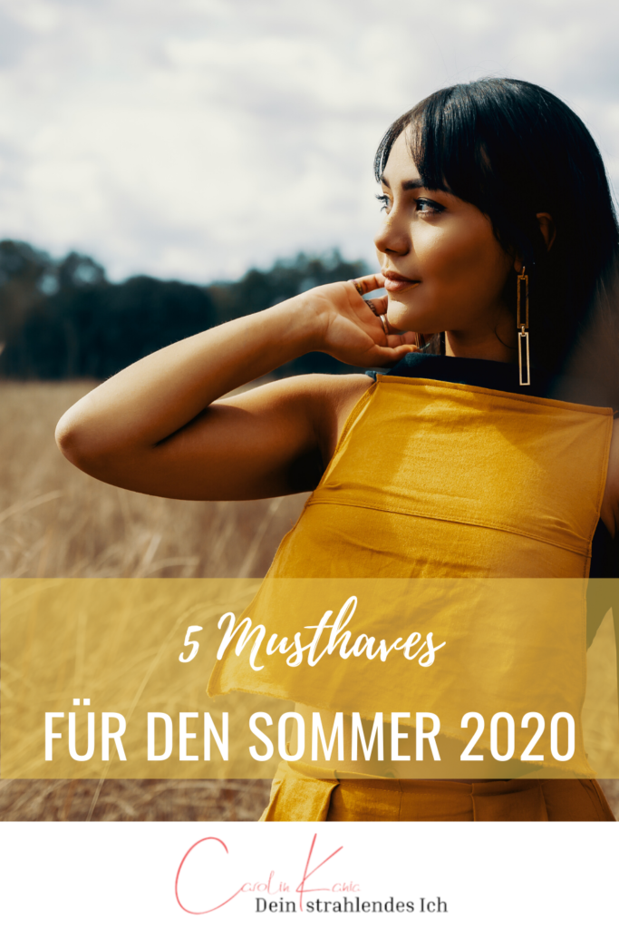 Sommer 2020 Musthaves