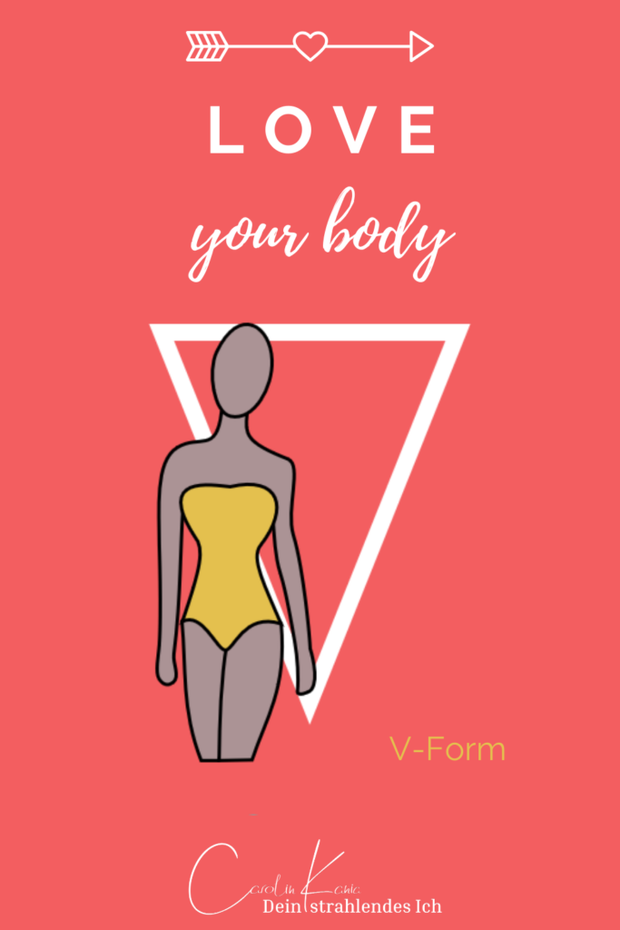 Love your body - V-Form | authentische Stilberatung | Carolin Kania