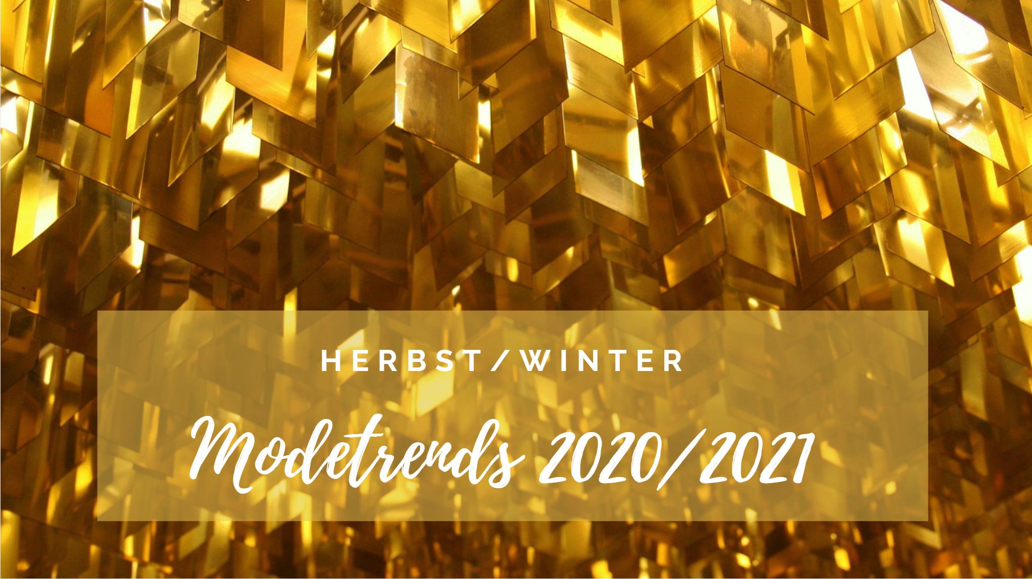 Modetrends 2021 Herbst Modetrends 2021 Herbst